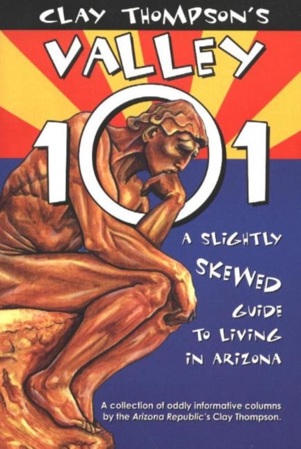 Book cover of: Valley 101. By: Clay Thompson
