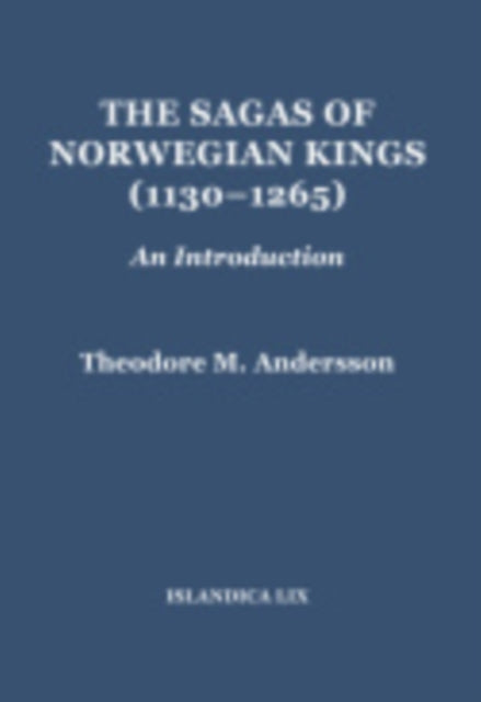 Book cover of: Sagas of Norwegian Kings (1130–1265). By: Theodore M. Andersson