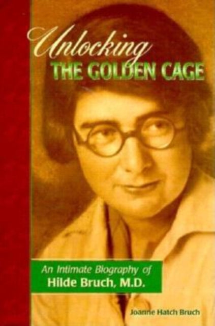 Book cover of: Unlocking the Golden Cage