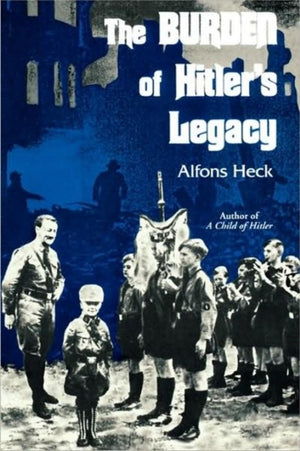 Burden of Hitler's Legacy