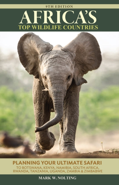 Book cover of: Africa's Top Wildlife Countries. By: Mark Nolting