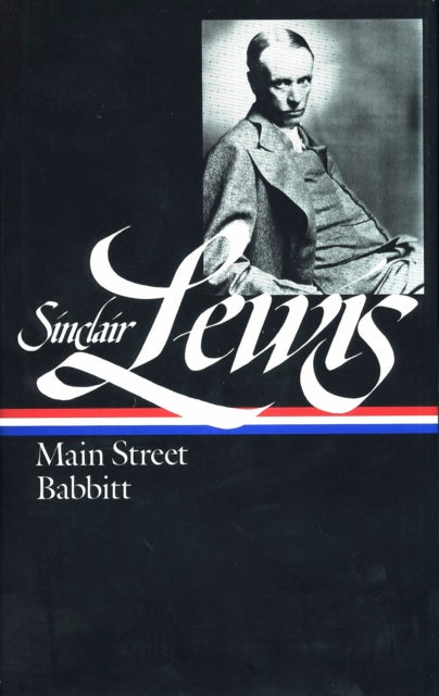 Book cover of: Sinclair Lewis: Main Street and Babbitt (LOA #59)