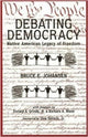 Book cover of: Debating Democracy