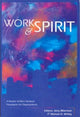 Book cover of: Work and Spirit. By: Jerry Biberman