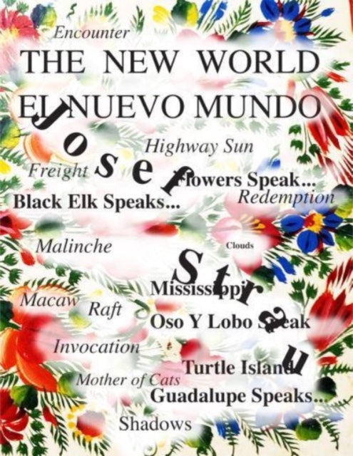 Book cover of: Josef Strau – The New World 2, Travels in Turtle Island. By: Fernando Mesta