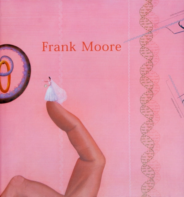Book cover of: Frank Moore: Between Life & Death. By: Frank Moore