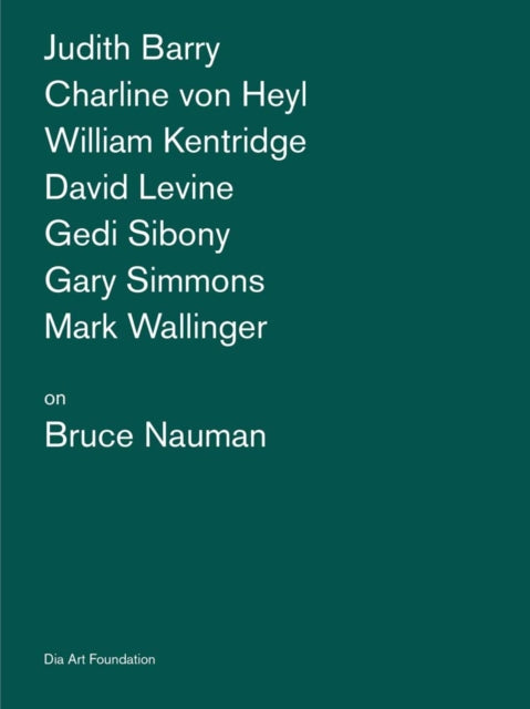 Book cover of: Artists on Bruce Nauman. By: Katherine Atkins
