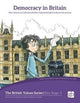 Book cover of: Democracy in Britain. By: Christopher Yeates