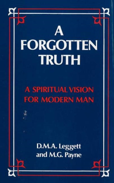 Book cover of: Forgotten Truth. By: D.M.A. Leggett