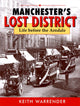Book cover of: manchester's lost district