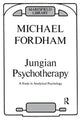 Book cover of: Jungian Psychotherapy. By: Michael Fordham