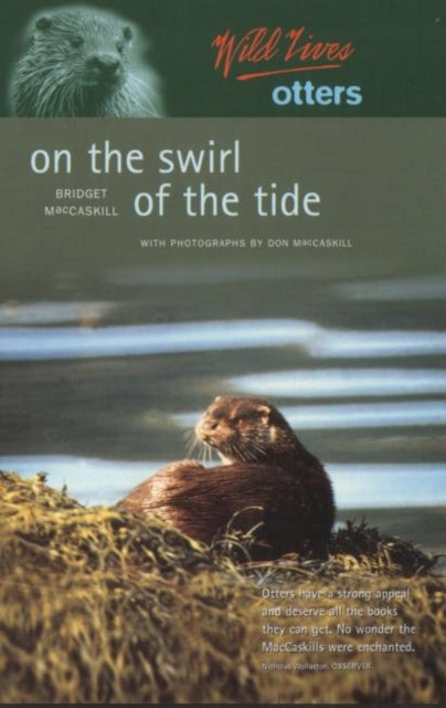 Book cover of: Wild Lives Otters. By: Bridget MacCaskill