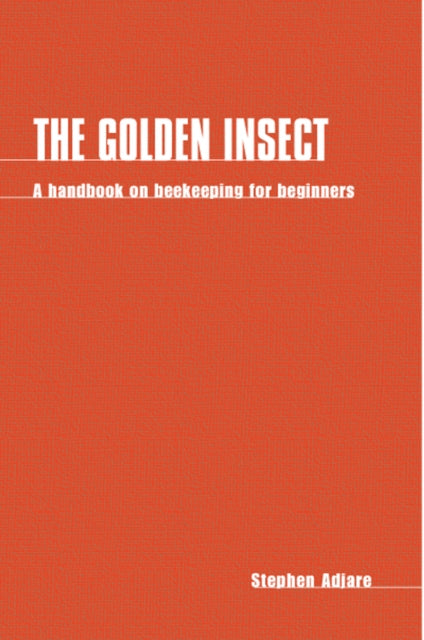 Book cover of: Golden Insect. By: Stephen Adjare