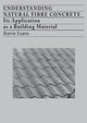Book cover of: Understanding Natural Fibre Concrete. By: Barrie Evans