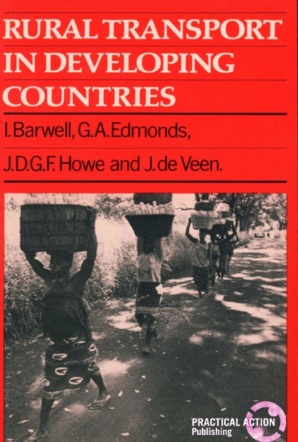 Book cover of: Rural Transport in Developing Countries. By: Ian Barwell