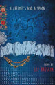 Book cover of: Alzheimer's & a Spoon. By: Liz Breslin
