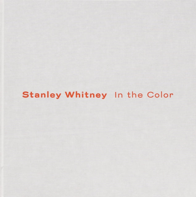 Book cover of: Stanley Whitney. By: Stanley Whitney