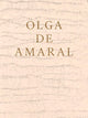 Book cover of: Olga de Amaral. By: Logsdail ABERTH