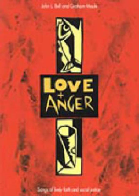 Book cover of: Love and Anger. By: Graham Maule