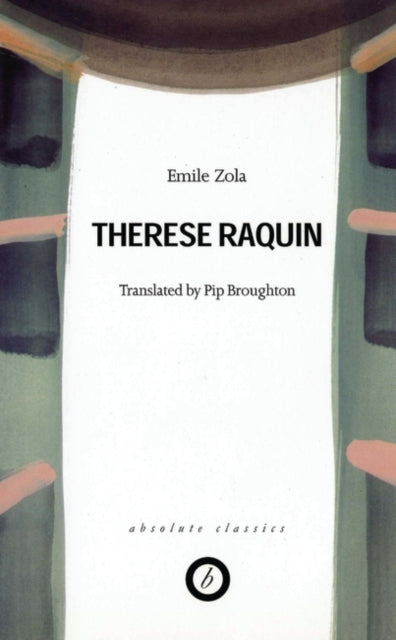 Book cover of: Therese Raquin. By: Émile Zola
