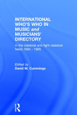 International Who's Who In Music And Musicians' Directory 1994/5