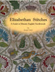 Book cover of: Elizabethan Stitches. By: Jacqui Carey