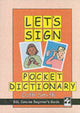 Book cover of: Let's Sign Pocket Dictionary