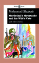 Book cover of: Mordechai's Moustache & His Wife's Cat. By: Maḥmūd Shuqayr