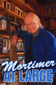 Book cover of: Mortimer At Large