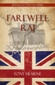 Book cover of: Farewell Raj. By: Tony Hearne