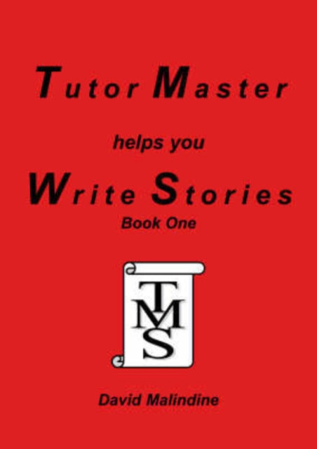 Book cover of: Tutor Master Helps You Write Stories