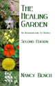 Book cover of: Healing Garden. By: Bench N