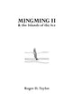 Book cover of: Mingming II & the Islands of the Ice. By: Roger D. Taylor