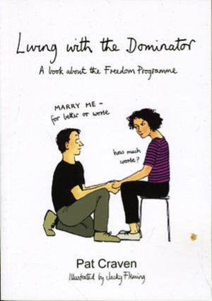 Living with the Dominator, A Book About the Freedom Programme
