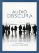 Book cover of: Audio Obscura. By: Lavinia Greenlaw