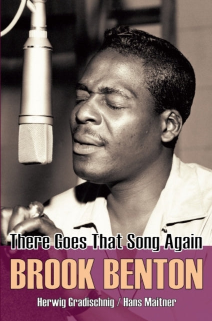Book cover of: Brook Benton. By: Hertwig Gradischnig