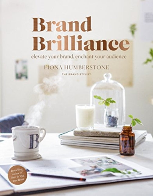 Book cover of: Brand Brilliance. By: Fiona Humberstone