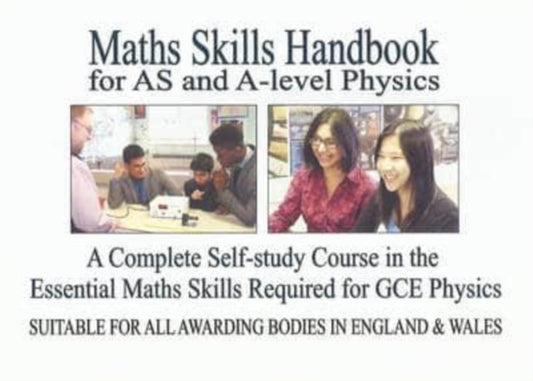 Book cover of: Maths Skills Handbook for AS and A-Level Physics