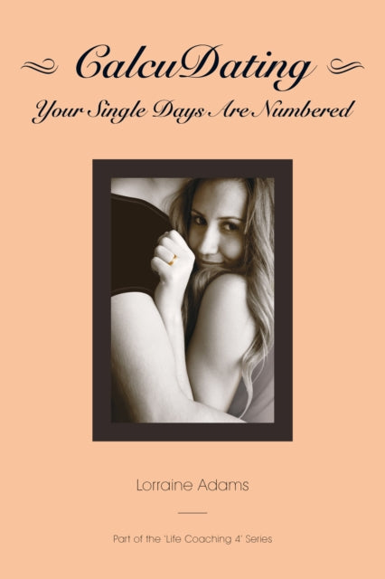 Book cover of: Calcudating. By: Lorraine Adams