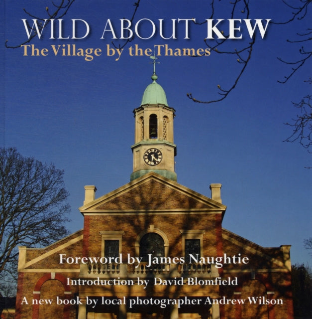 Book cover of: Wild About Kew