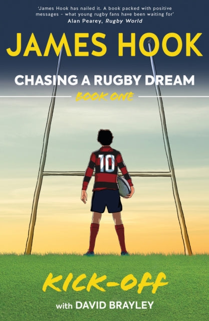 Chasing a Rugby Dream, Book One: Kick Off