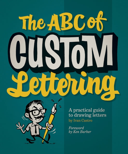 Book cover of: ABC of Custom Lettering