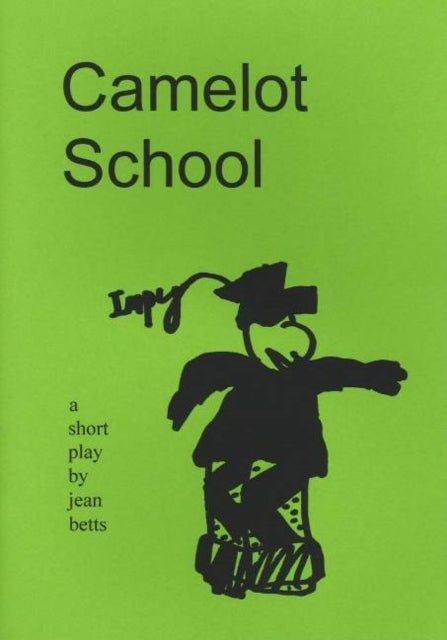 Book cover of: Camelot School