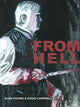 Book cover of: From Hell. By: Alan Moore, Alan Moore (undifferentiated)