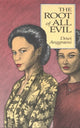 Book cover of: Root of All Evil