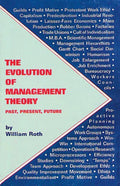 The Evolution of Management Theory