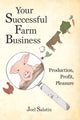 Book cover of: Your Successful Farm Business. By: Joel Salatin