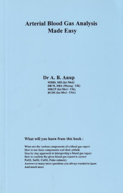 Arterial Blood Gas Analysis Made Easy