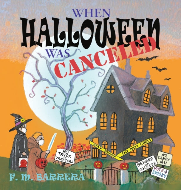 Book cover of: When Halloween Was Canceled
