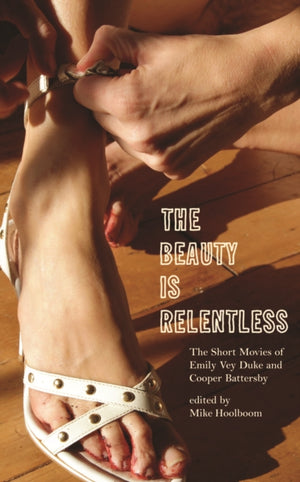 Beauty Is Relentless